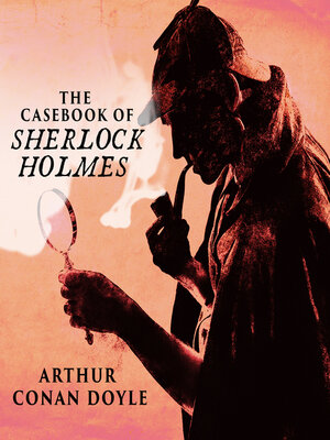 The Casebook of Sherlock Holmes - Audiobook